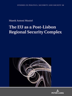 cover image of The EU as a Post-Lisbon Regional Security Complex